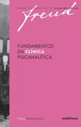 Fundamentos da clnica psicanaltica (ISBN: 9788551301982)