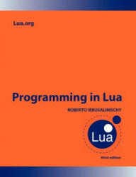 Programming in Lua - Roberto Ierusalimschy (2013)