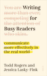 Writing for Busy Readers - Todd Rogers, Jessica Lasky-Fink (2024)