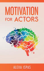Motivation for Actors (2023)