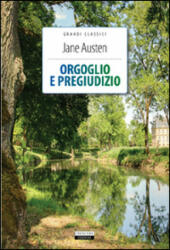Orgoglio e pregiudizio. Ediz. integrale - Jane Austen (ISBN: 9788883371806)