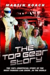 Top Gear Story - Martin Roach (ISBN: 9781857826623)