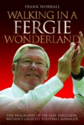 Walking In A Fergie Wonderland - Frank Worrall (ISBN: 9781843584964)
