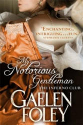 My Notorious Gentleman - Gaelen Foley (2013)