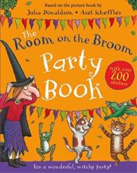 The Room on the Broom Party Book (ISBN: 9781509894765)