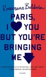 Paris I Love You But You're Bringi (2013)
