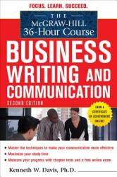 The McGraw-Hill 36-Hour Course in Business Writing and Communication Second Edition (ISBN: 9780071738262)
