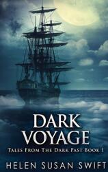 Dark Voyage: Large Print Hardcover Edition (ISBN: 9784867450338)