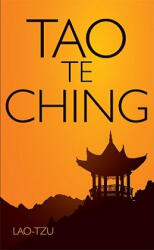 Tao Te Ching - Lao Tzu (ISBN: 9780981143767)