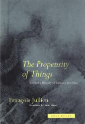 The Propensity of Things (ISBN: 9780942299953)