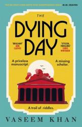 The Dying Day (ISBN: 9781529341096)