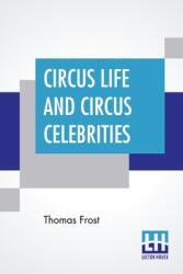 Circus Life And Circus Celebrities (ISBN: 9789354209758)
