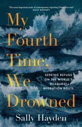 My Fourth Time, We Drowned (ISBN: 9780008445584)