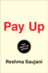 Pay Up (ISBN: 9781982191573)