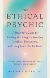 The Ethical Psychic (ISBN: 9781623177386)
