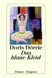 Das blaue Kleid - D. Doerrie (ISBN: 9783257233766)