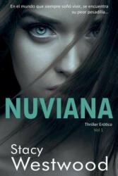 Nuviana - Stacy Westwood (ISBN: 9781530661435)