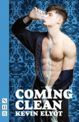 Coming Clean - Kevin Elyot (ISBN: 9781848426849)