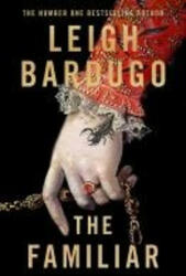 The Familiar - Bardugo, Leigh (2024)