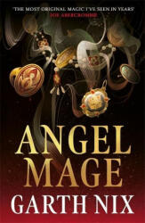 Angel Mage - Garth Nix (ISBN: 9781473227736)