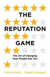 The Reputation Game (ISBN: 9781786073518)