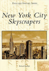 New York City Skyscrapers - Richard Panchyk (ISBN: 9780738572963)