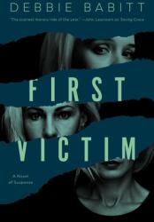 First Victim (ISBN: 9781613163023)