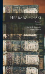 Herbarz Polski; Volume 8 - Jan N de Bobrowicz (ISBN: 9781018637792)