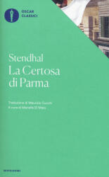 La certosa di Parma - Stendhal, M. Di Maio, M. Cucchi (ISBN: 9788804669289)