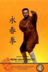 Weng Chun Kung Fu - Andreas Hoffmann (2007)
