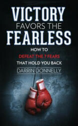 Victory Favors the Fearless - Darrin Donnelly (2019)