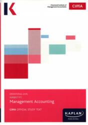 P1 MANAGEMENT ACCOUNTING - Study Text - Kaplan Publishing (ISBN: 9781784159238)