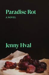 Paradise Rot (ISBN: 9781804294529)