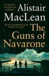 Guns of Navarone - ALISTAIR MACLEAN (ISBN: 9780008337292)