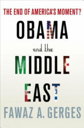 Obama and the Middle East - Fawaz A Gerges (2013)