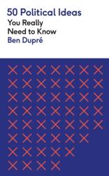 50 Political Ideas You Really Need to Know (ISBN: 9781529429268)