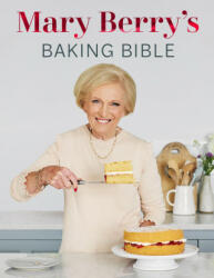 Mary Berry's Baking Bible - Mary Berry (2023)