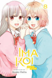 Ima Koi: Now I'm in Love, Vol. 8 - Ayuko Hatta (2024)