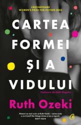 Cartea formei si a vidului - Ruth Ozeki (ISBN: 9786064415257)