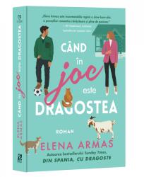Cand in joc este dragostea - Elena Armas (ISBN: 9786069713655)