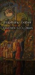 KARÉNEK SZÓLÓBAN (ISBN: 9786156180780)