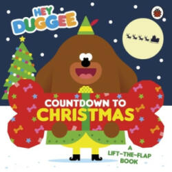Hey Duggee: Countdown to Christmas - DUGGEE HEY (ISBN: 9781405950657)