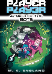 Player vs. Player #2: Attack of the Bots - Chris Danger (ISBN: 9780593433447)