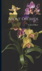About Orchids (ISBN: 9781021082527)