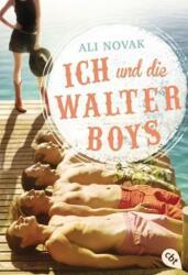 Ich und die Walter Boys (ISBN: 9783570311165)