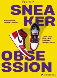 Sneaker Obsession (ISBN: 9783791380421)