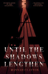 Until the Shadows Lengthen (ISBN: 9781738416301)