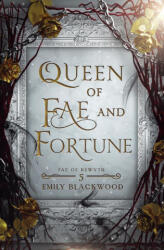 Queen of Fae and Fortune (ISBN: 9781958968055)