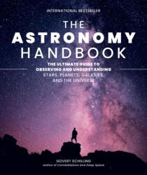 The Astronomy Handbook (ISBN: 9780762486502)
