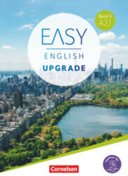 Easy English Upgrade - Englisch für Erwachsene - Book 3: A2.1 - Annie Cornford, John Stevens (2022)